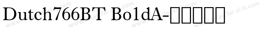 Dutch766BT Bo1dA字体转换